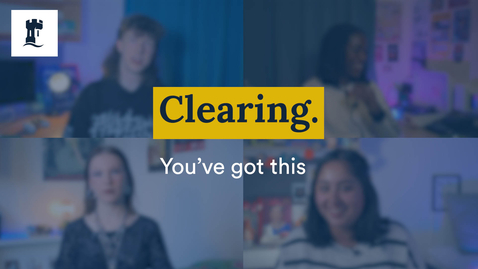 Thumbnail for Clearing | You've got this | University of Nottingham