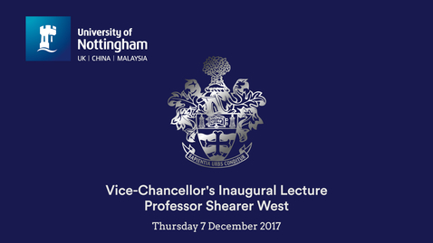 Thumbnail for entry Vice-Chancellor's Inaugural Lecture 2017