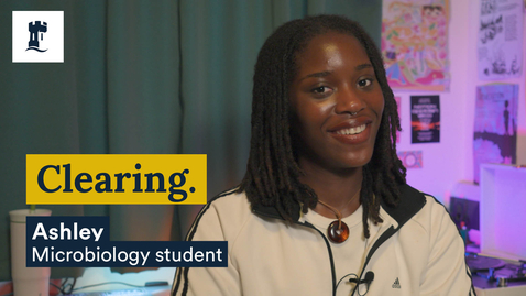 Thumbnail for Clearing | Ashley - Microbiology | University of Nottingham