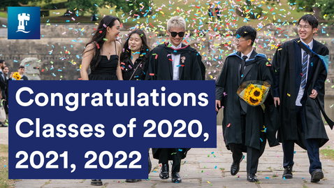 Thumbnail for Congratulations Classes of 2020, 2021, 2022