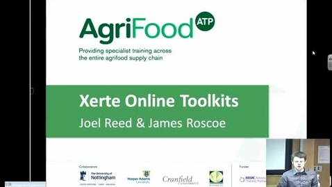 Thumbnail for January 2014 E-Learning community - James Roscoe (Biosciences) and Joel Reed (Harper Adams University) - Xerte Online Toolkits
