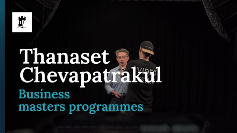 Thumbnail for Thanasat Chevapatrakul, Business masters programmes interview