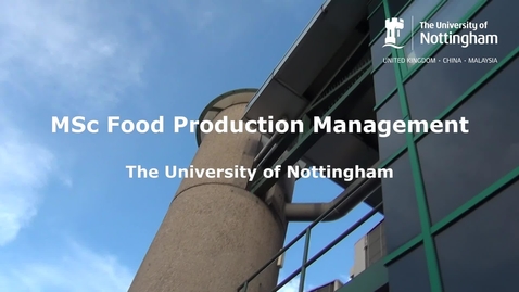 Thumbnail for entry MSc Food Production Management