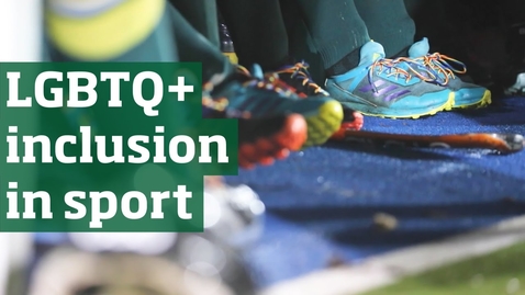 Thumbnail for LGBTQ+ Inclusion in Sport