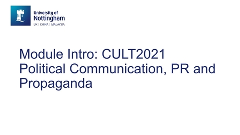 Thumbnail for CULT2021 Political Communication, Public Relations and Propaganda