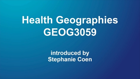 Thumbnail for GEOG3059 Health Geographies