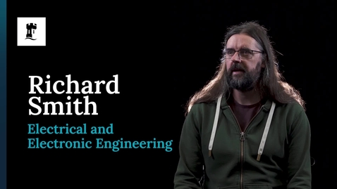 Thumbnail for Richard Smith - Research in Electrical and Electronic Engineering