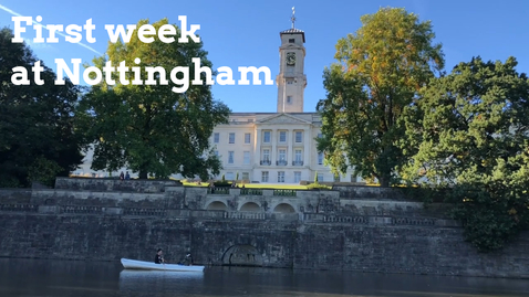 Thumbnail for entry Vlog: First week at the UNIVERSITY OF NOTTINGHAM