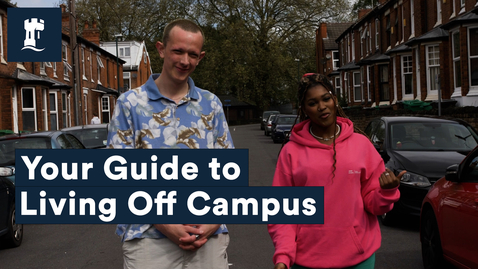 Thumbnail for entry Your Guide to Living Off Campus, in the Community | University of Nottingham