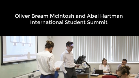 Thumbnail for entry UoNSMart: Oliver Bream McIntosh and Abel Hartman - International Student Summit