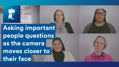 Thumbnail for entry Asking people questions as the camera moves closer to their face | University of Nottingham