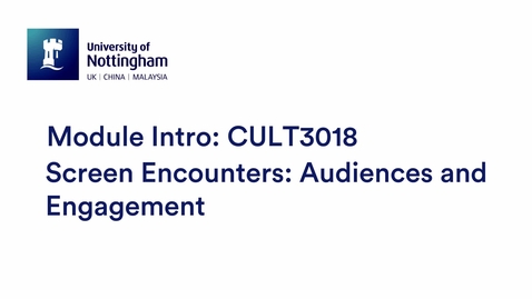 Thumbnail for CULT3018 Screen Encounters: Audiences and Engagement