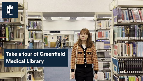 Thumbnail for Take a tour of Greenfield Medical Library