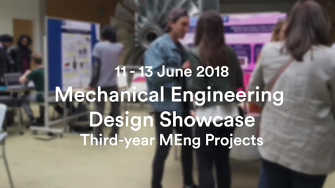 Thumbnail for entry Mechanical Engineering Design Showcase 2018