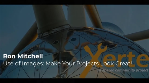 Thumbnail for entry Ron Mitchell - Make your Xerte projects look great with proper use of images