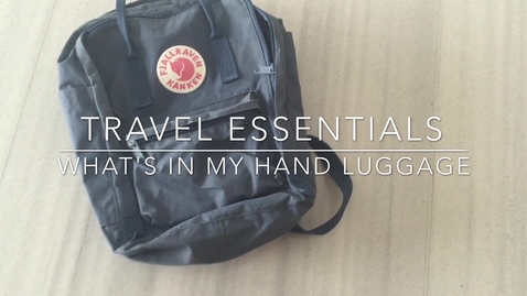 Thumbnail for Vlog: Hand luggage tips for international students