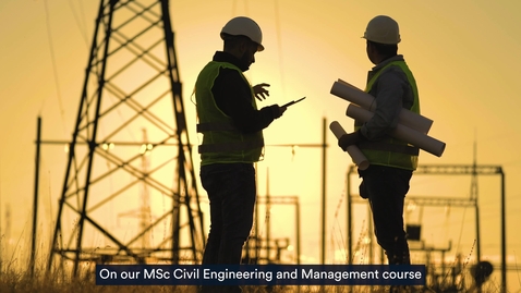 Thumbnail for MSc Civil Engineering and Management