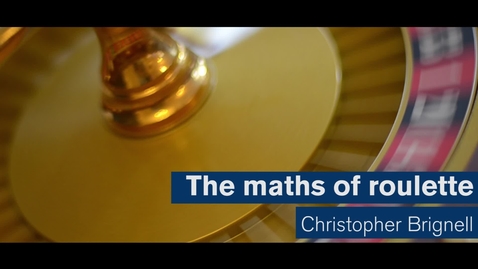 Thumbnail for Maths Matters: The maths of roulette