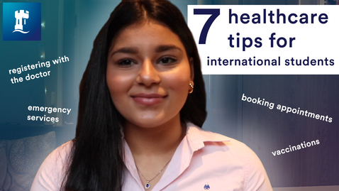 Thumbnail for entry Using the UK healthcare system as an international student