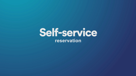 Thumbnail for Self-service Reservations in our libraries