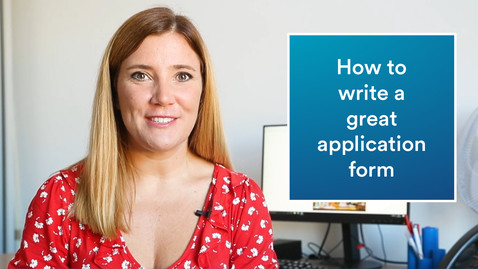 Thumbnail for Career advice | How to write a great application form