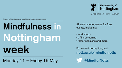 Thumbnail for MindfulNotts mindfulness experience (13 mins)