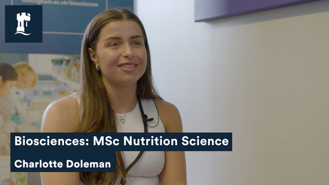 Thumbnail for entry Interview with Nutritional Sciences MSc student Charlotte