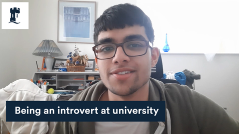 Thumbnail for entry Being an introvert at university