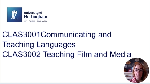 Thumbnail for entry CLAS3001 - Communicating and Teaching Languages for Undergraduate Ambassadors &amp; CLAS3002 - Teaching Film and Media Studies for Undergraduate Ambassadors