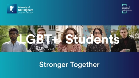 Thumbnail for entry LGBT+ Students - Stronger Together