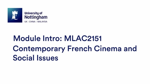 Thumbnail for entry MLAC2151 Contemporary French Cinema and Social Issues
