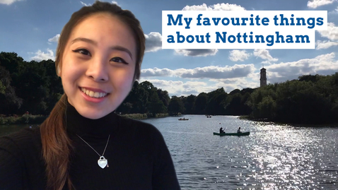 Thumbnail for entry Vlog: Favourite things about the University of Nottingham