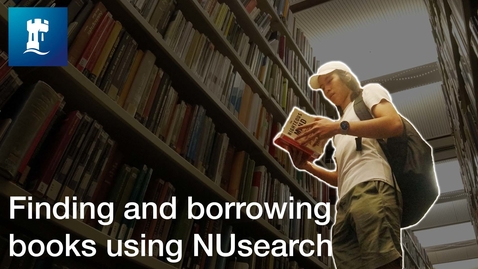 Thumbnail for entry Vlog: Finding and borrowing books using NUsearch