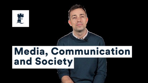 Thumbnail for Arts and Humanities Foundation Year: Media, Communication and Society