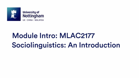 Thumbnail for entry MLAC2177 Sociolinguistics: An Introduction