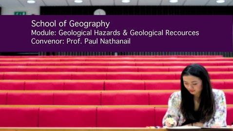 Thumbnail for entry Geological Hazards and Resources (GEOG3035)
