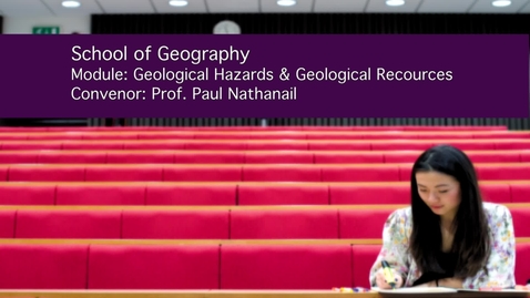 Thumbnail for Geological Hazards and Resources (GEOG3035)