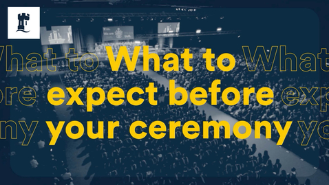 Thumbnail for Graduation: What to expect before your ceremony