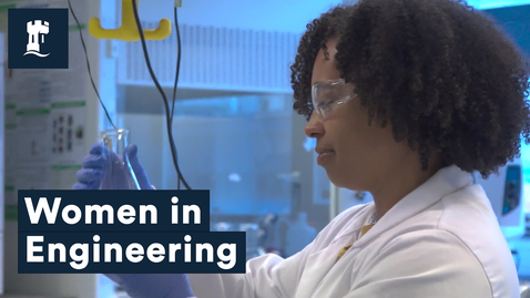 Thumbnail for Women in Engineering