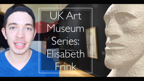 Thumbnail for entry Vlog: Elisabeth Frink exhibition