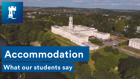 Thumbnail for entry Accommodation - What our students say...