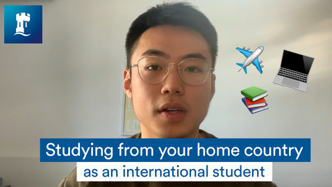 Thumbnail for Vlog: Studying from your home country as an international student