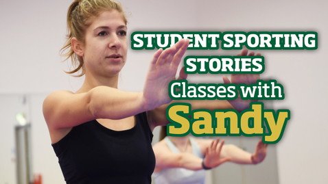 Thumbnail for Student Sporting Stories | Classes with Sandy