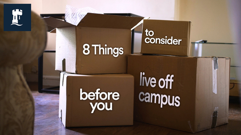 Thumbnail for 8 Things To Consider Before You Live Off Campus | University of Nottingham