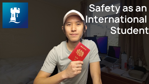 Thumbnail for Staying safe as an international student studying in Nottingham