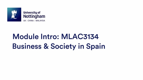 Thumbnail for entry MLAC3134 Business &amp; Society in Spain ESP