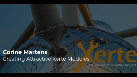 Thumbnail for entry Corine Martens - Building attractive Xerte modules: how do you do that?