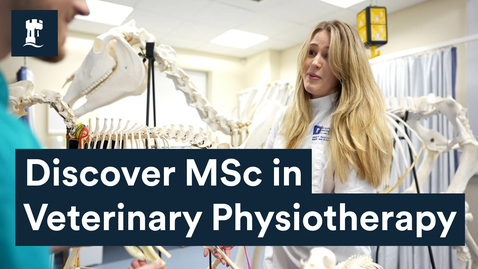 Thumbnail for entry Discover MSc in Veterinary Physiotherapy at Nottingham