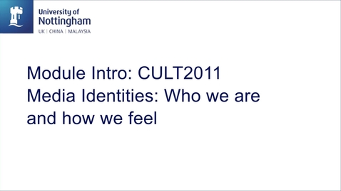 Thumbnail for CULT2011 Media Identities: Who we are and how we feel