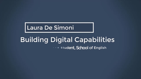 Thumbnail for Building Digital Capabilities for Researchers - Laura De Simoni, School of English